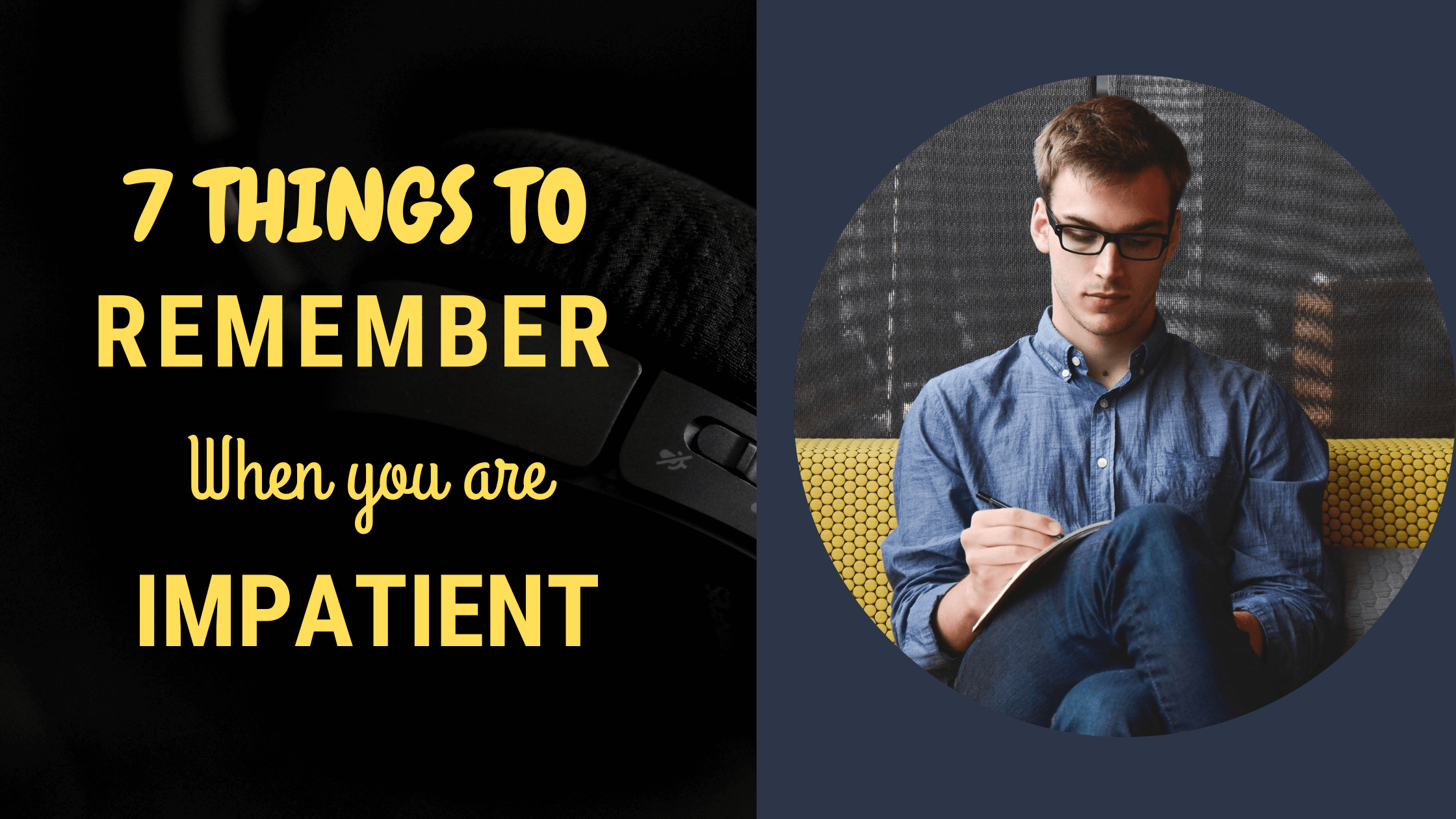 Why You Should Be Patient